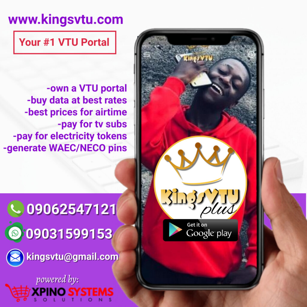 kingsvtu, xpinomoney, xpino money, VTU, Airtime, Data and Bills Payments, reseller portal, vendor, mtn, glo, airtel, 9mobile, nigeria, precious ikpoza, best data and vtu, cheap